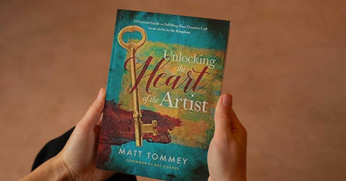 Review of "Unlocking the Heart of the Artist" by Matt Tommey
